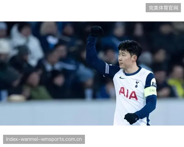 孙兴慜快速转换节奏破局,热刺进攻效率提升明显
